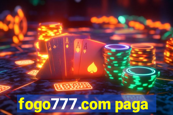 fogo777.com paga